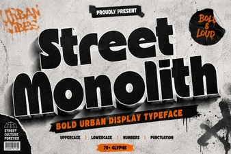 Street Monolith: Creative Font Uses & Design Ideas